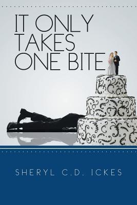 It Only Takes One Bite (Slice of Life Mysteries #1)