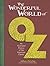 The Wonderful World of Oz: An Illustrated History of the American Classic