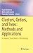 Clusters, Orders, and Trees: Methods and Applications: In Honor of Boris Mirkin's 70th Birthday (Springer Optimization and Its Applications, 92)