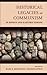 Historical Legacies of Comm...