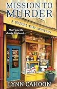 Mission to Murder (A Tourist Trap Mystery, #2)