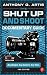 The Shut Up and Shoot Documentary Guide: A Down & Dirty DV Production
