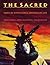 The Sacred by Peggy V. Beck
