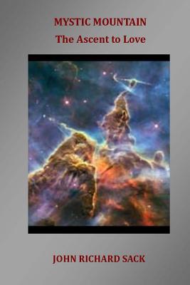 Mystic Mountain: The Ascent to Love