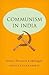 Communism in India: Events,...