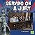 Serving on a Jury (Our Government)