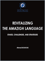 Revitalizing the amazigh language : Stakes challenges and strategie