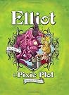 Elliot and the Pixie Plot by Jennifer A. Nielsen