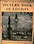 The Second Country Life Picture Book of London (Picture Book of London, #2)