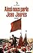 Ainsi nous parle Jean Jaurès