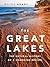 The Great Lakes: The Natural History of a Changing Region (David Suzuki Foundation Series)