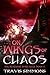 On Wings of Chaos (The Reve...