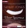 Silver Sparrow by Tayari Jones