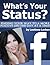 What's Your Status?