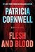 Flesh and Blood by Patricia Cornwell