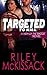 Targeted to Kill (Men of th...