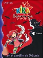 Kika Superbruja en el castillo de Drácula (Kika Superbruja, #10)