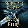 Born of Fury by Sherrilyn Kenyon