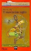 El Moscardón Inglés