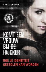 Komt een vrouw bij de hacker (Paperback)