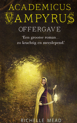 Offergave (Academicus Vampyrus, #6)