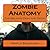 Zombie Anatomy: The Walking Dead and Decay