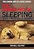 The Canine Art of Sleeping: How to Sleep as Well as Your Dog (The Canine Art of Living)