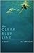 The Clear Blue Line