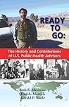 Ready to GoThe History and Contributions of U.S. Public Healt... by Beth E. Meyerson