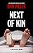 Next of Kin
