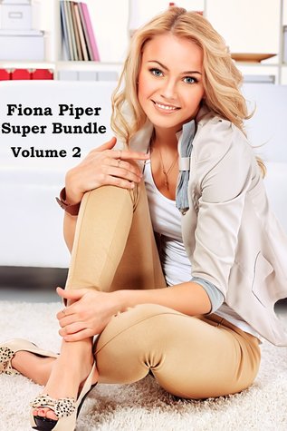 Fiona Piper Super Bundle (Volume Two): (sissies, forced feminization, cuckolding, femdom)