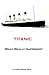 Titanic - What Really Happened? by Samuel West