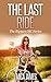 The Last Ride (MC Erotica): The Rippers MC Series