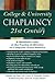 College & University Chaplaincy in the 21st Century: A Multifaith Look at the Practice of Ministry on Campuses across America
