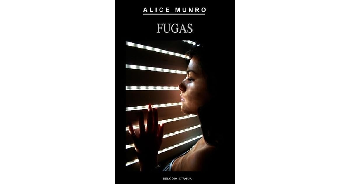 Fugas By Alice Munro