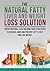 The Fatty Liver and Weight Loss Solution, Proven Natural, Saf... by R. Huntington