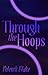 Through the Hoops