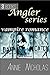 Angler Series Box Set (Angler #1-2.5)
