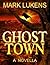 Ghost Town