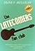 The Latecomers Fan Club by Diane Vanaskie Mulligan