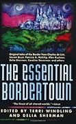 The Essential Bordertown