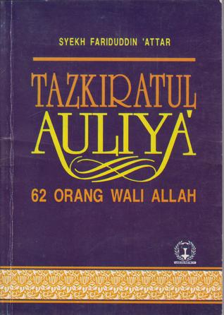 Tazkiratul Auliya' 62 Orang Wali Allah