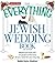 The Everything Jewish Wedding Book by Hyim Shafner
