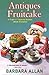 Antiques Fruitcake (A Trash 'n' Treasures Mystery, #8.5) by Barbara Allan