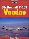 McDonnell F-101 Voodoo (Osprey Air Combat) McDonnell F-101 Voodoo (Osprey Air Combat)