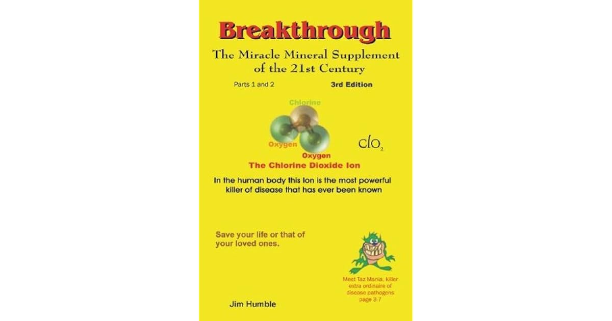 The Miracle Mineral Supplement Of The 21st Century by Jim V. Humble