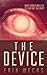 The Device