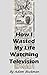 Jerk: How I Wasted My Life Watching Television - this edition is no longer published