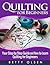 Quilting for Beginners: You...