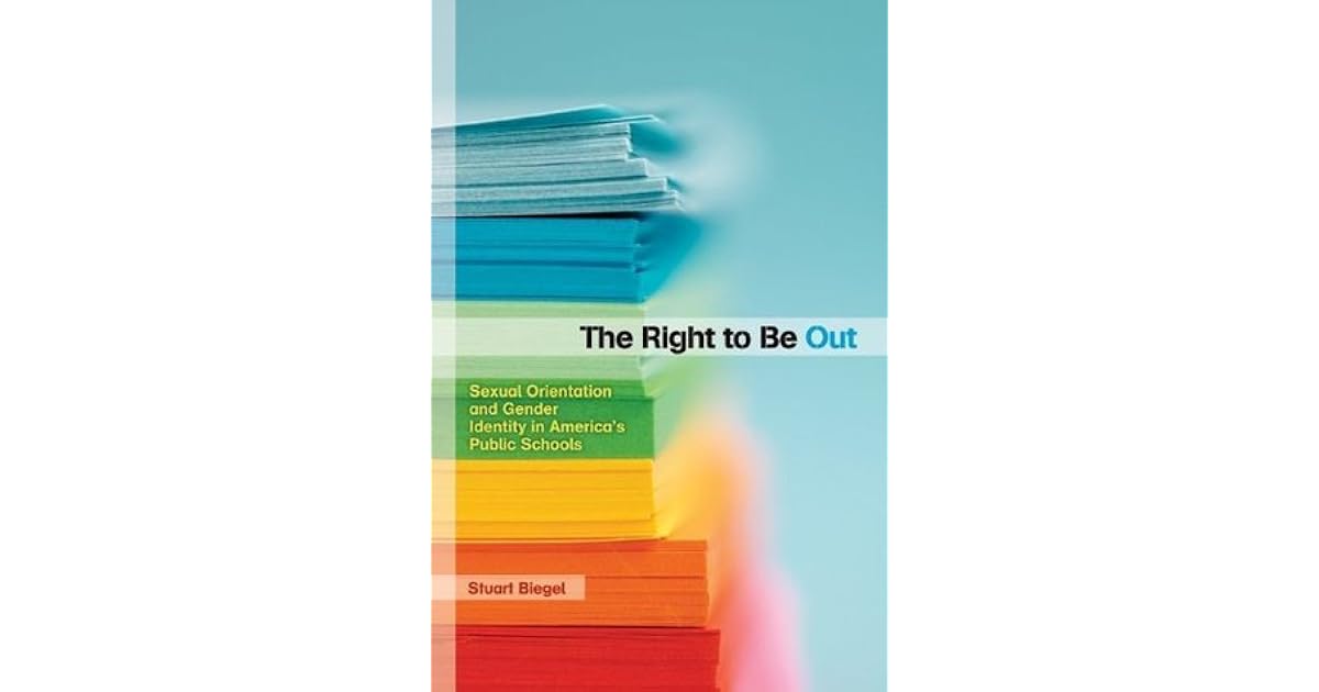 The Right To Be Out Sexual Orientation And Gender Identity In